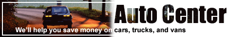 Auto Center - We help you save money on vehicles