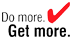  Do More Get More
